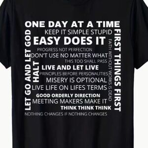 Recovery AA Slogans One Day At A Time Inspirational Graphic Tee Black NWT